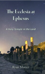 Book cover for The Ecclesia at Ephesus